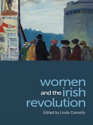 cover image of Women and the Irish Revolution
